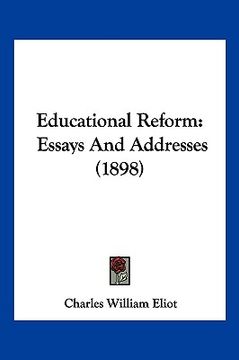 portada educational reform: essays and addresses (1898)
