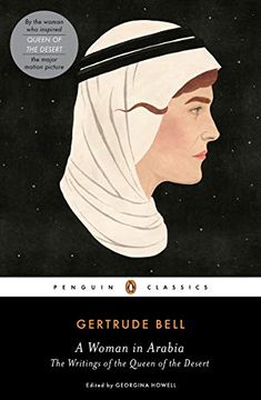 portada A Woman in Arabia: The Writings of the Queen of the Desert (Penguin Classics) (en Inglés)