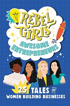 portada Rebel Girls Mean Business: 25 Tales of Women in Business (Rebel Girls Minis) (in English)