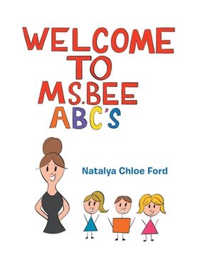 portada Welcome to Ms. Bee Abc's (en Inglés)