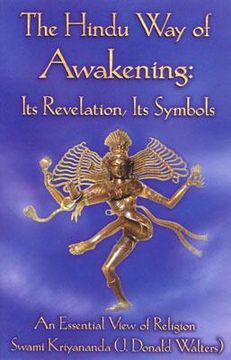 portada the hindu way of awakening: its revelation, its symbol: an essential view of religion (en Inglés)