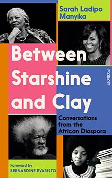portada Between Starshine and Clay: Conversations From the African Diaspora (en Inglés)