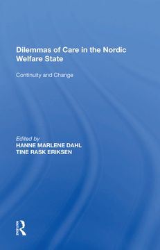 portada Dilemmas of Care in the Nordic Welfare State: Continuity and Change (in English)