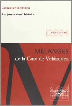portada Jóvenes en la historia: Mélanges de la Casa de Velázquez 34-1