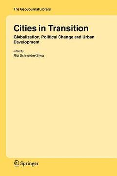 portada cities in transition: globalization, political change and urban development (en Inglés)