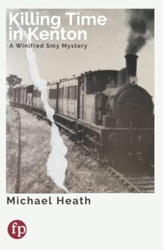 portada Killing Time in Kenton: A Winifred smy Mystery (The Winifred smy Mysteries) (in English)