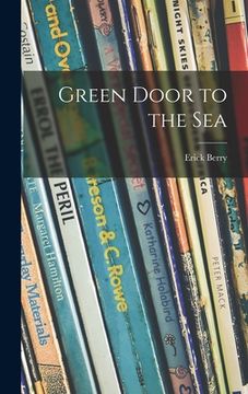 portada Green Door to the Sea (en Inglés)