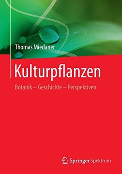 portada Kulturpflanzen: Botanik - Geschichte - Perspektiven (German Edition)