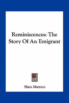 portada reminiscences: the story of an emigrant (en Inglés)