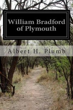 portada William Bradford of Plymouth