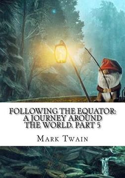 portada Following the Equator: A Journey Around the World. Part 5 (in English)