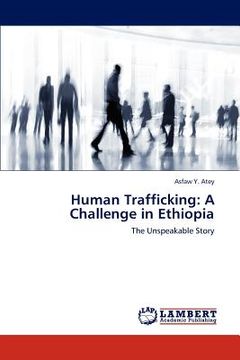 portada human trafficking: a challenge in ethiopia (en Inglés)