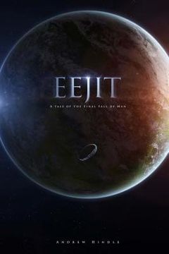 portada Eejit: A Tale of the Final Fall of Man (in English)