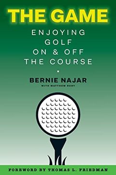 portada The Game: Enjoying Golf on and off the Course (in English)