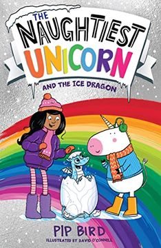 portada The Naughtiest Unicorn and the ice Dragon (The Naughtiest Unicorn Series) 