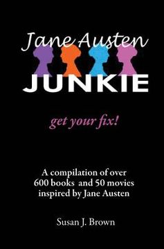 portada Jane Austen Junkie: Get Your Fix (en Inglés)