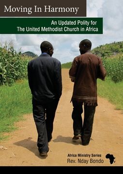 portada Moving in Harmony: An Updated Polity for The United Methodist Church in Africa (en Inglés)