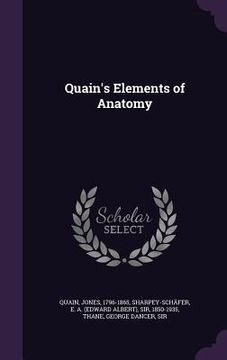 portada Quain's Elements of Anatomy