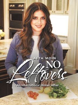 portada No Leftovers- an International Dinner Affair (en Inglés)