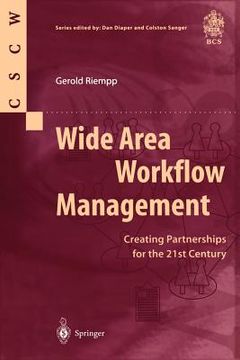 portada wide area workflow management: creating partnerships for the 21st century (en Inglés)