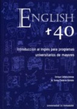 portada English + 40 : introducción al inglés para programas universitarios de mayores