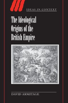 portada The Ideological Origins of the British Empire Paperback (Ideas in Context) (en Inglés)