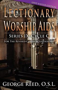 portada lectionary worship aids: lent/easter edition: cycle c (en Inglés)