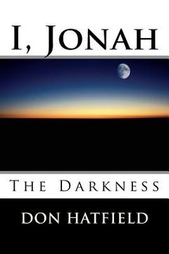portada I, Jonah: The Darkness (in English)