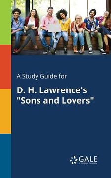 portada A Study Guide for D. H. Lawrence's "Sons and Lovers" (en Inglés)