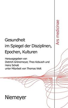 portada Gesundheit im Spiegel der Disziplinen, Epochen, Kulturen (en Alemán)