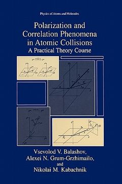 portada polarization and correlation phenomena in atomic collisions: a practical theory course (en Inglés)