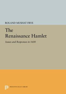 portada The Renaissance Hamlet: Issues and Responses in 1600 (Princeton Legacy Library) (en Inglés)