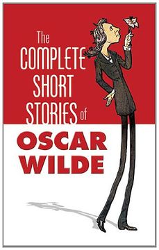 portada The Complete Short Stories of Oscar Wilde (en Inglés)