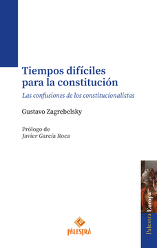 portada Tiempos difíciles para la Constitución (in Spanish)