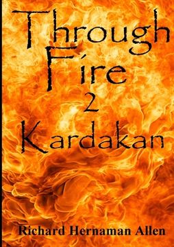 portada Through Fire: 2 Kardakan (in English)