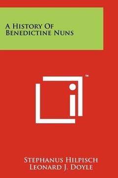 portada a history of benedictine nuns (en Inglés)