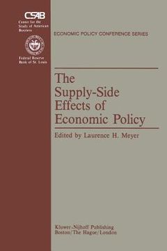 portada The Supply-Side Effects of Economic Policy (in English)