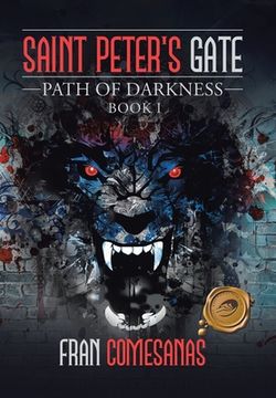 portada Saint Peter's Gate: Path of Darkness (in English)