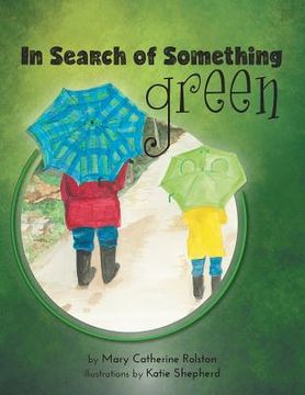 portada In Search of Something Green (en Inglés)