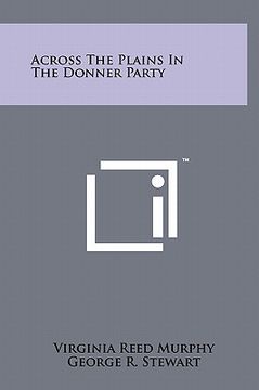 portada across the plains in the donner party (in English)