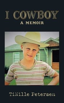 portada I Cowboy: A Memoir (in English)