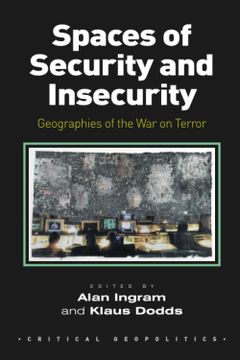 portada Spaces of Security and Insecurity (Critical Geopolitics) (en Inglés)