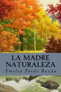 portada La madre naturaleza (Spanish Edition)