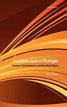 portada The Battle Against Hunger: Choice, Circumstance, and the World Bank (en Inglés)
