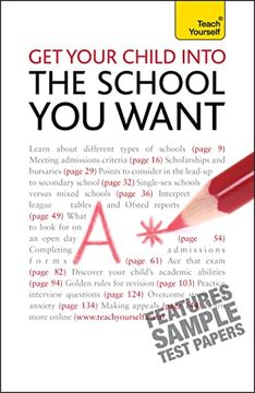 portada Get Your Child Into the School you Want (Teach Yourself - General) (en Inglés)