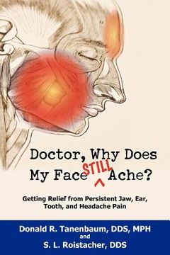 portada doctor, why does my face still ache?