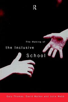 portada the making of the inclusive school (en Inglés)