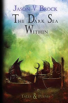 portada The Dark sea Within: Tales and Poems (en Inglés)