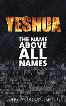 portada Yeshua: The Name Above all Names (en Inglés)