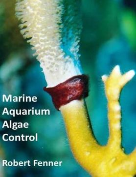portada Marine Aquarium Algae Control